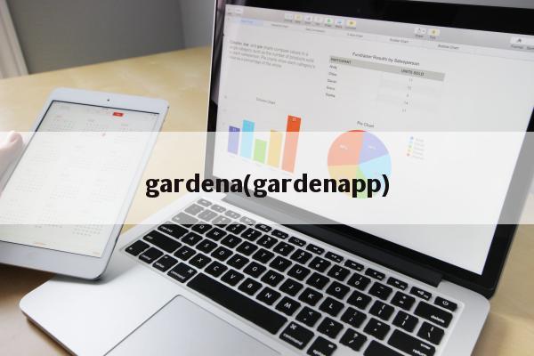 gardena(gardenapp)